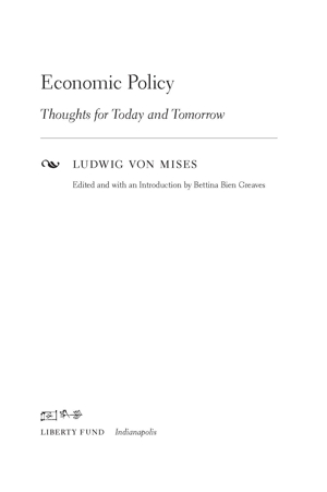 Mises_EconomicPolicy1540_TP